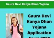 Gaura Devi Kanya Dhan Yojana Application Form 2020: नन्दा गौरा देवी कन्या धन