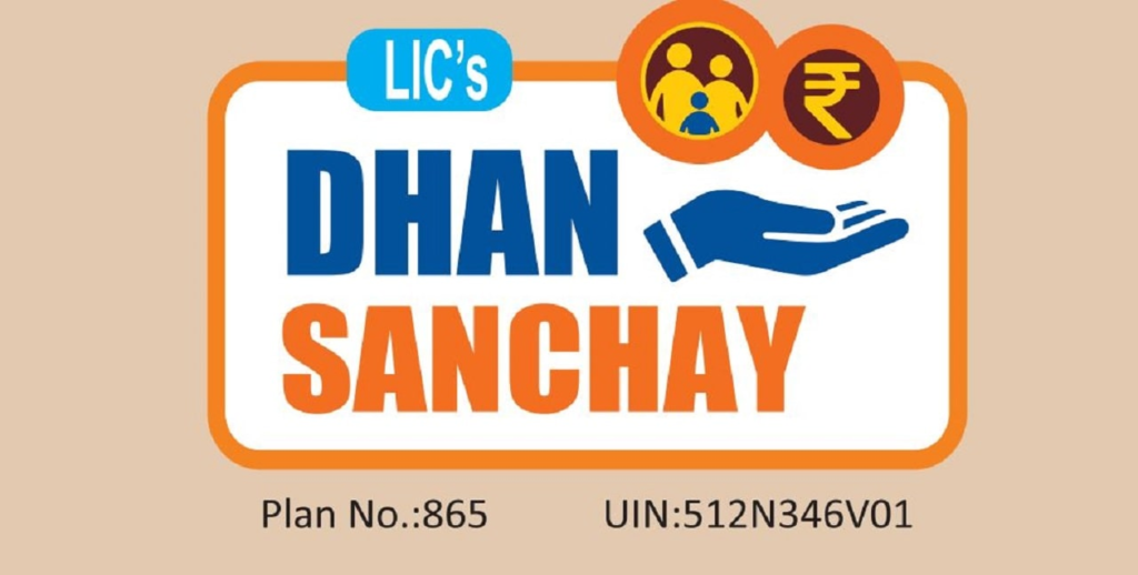 LIC Dhan Sanchay Plan